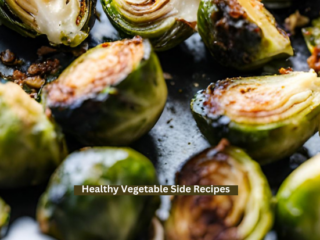 Healthy Vegetable Side Recipes